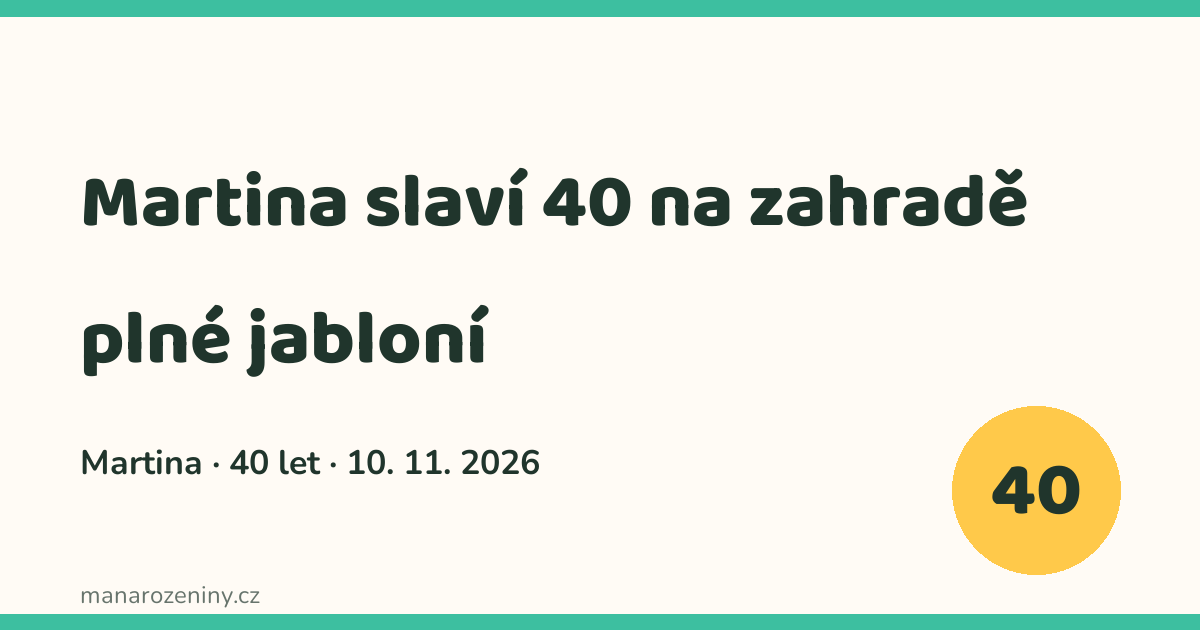 Náhled ukázkové stránky: Martina slaví 40 let